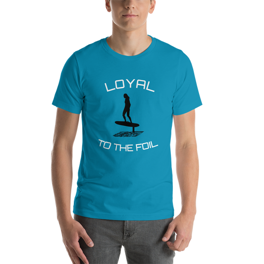 Choose Your Color Loyal2Foil2 Short-Sleeve Unisex T