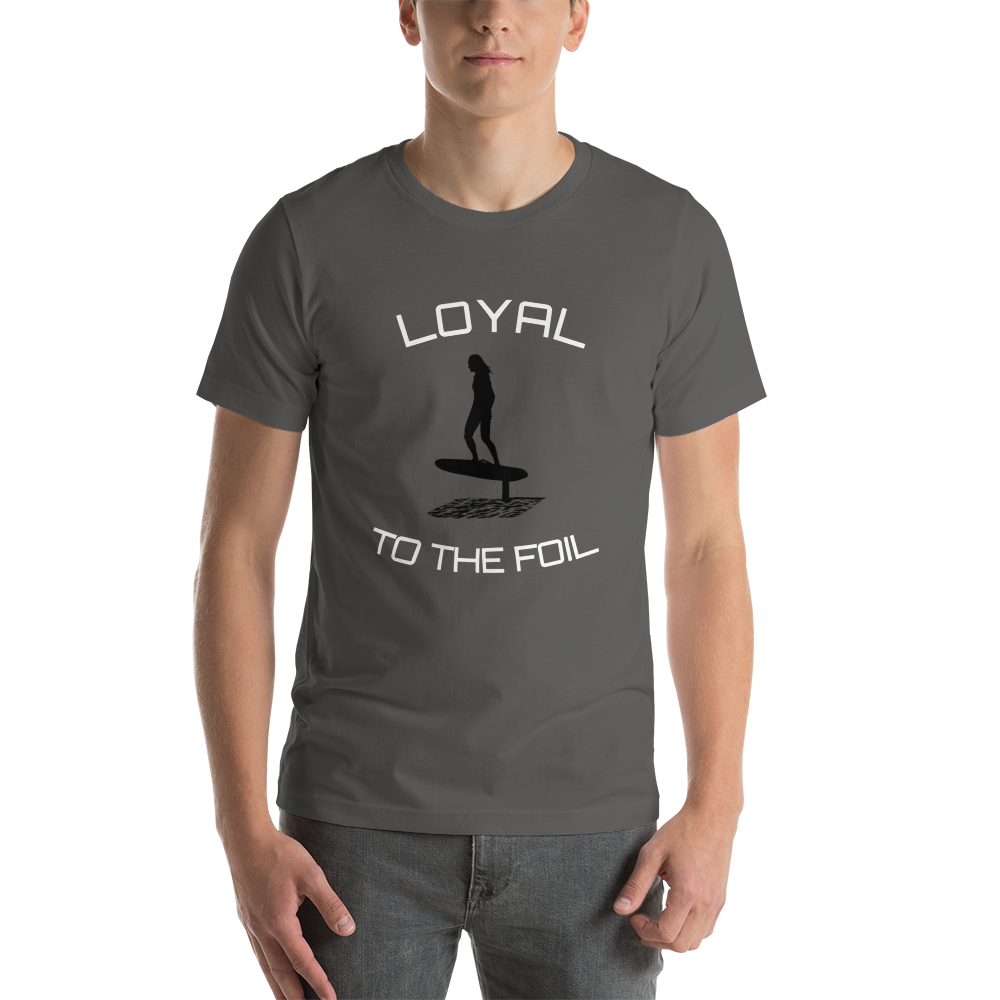Choose Your Color Loyal2Foil2 Short-Sleeve Unisex T