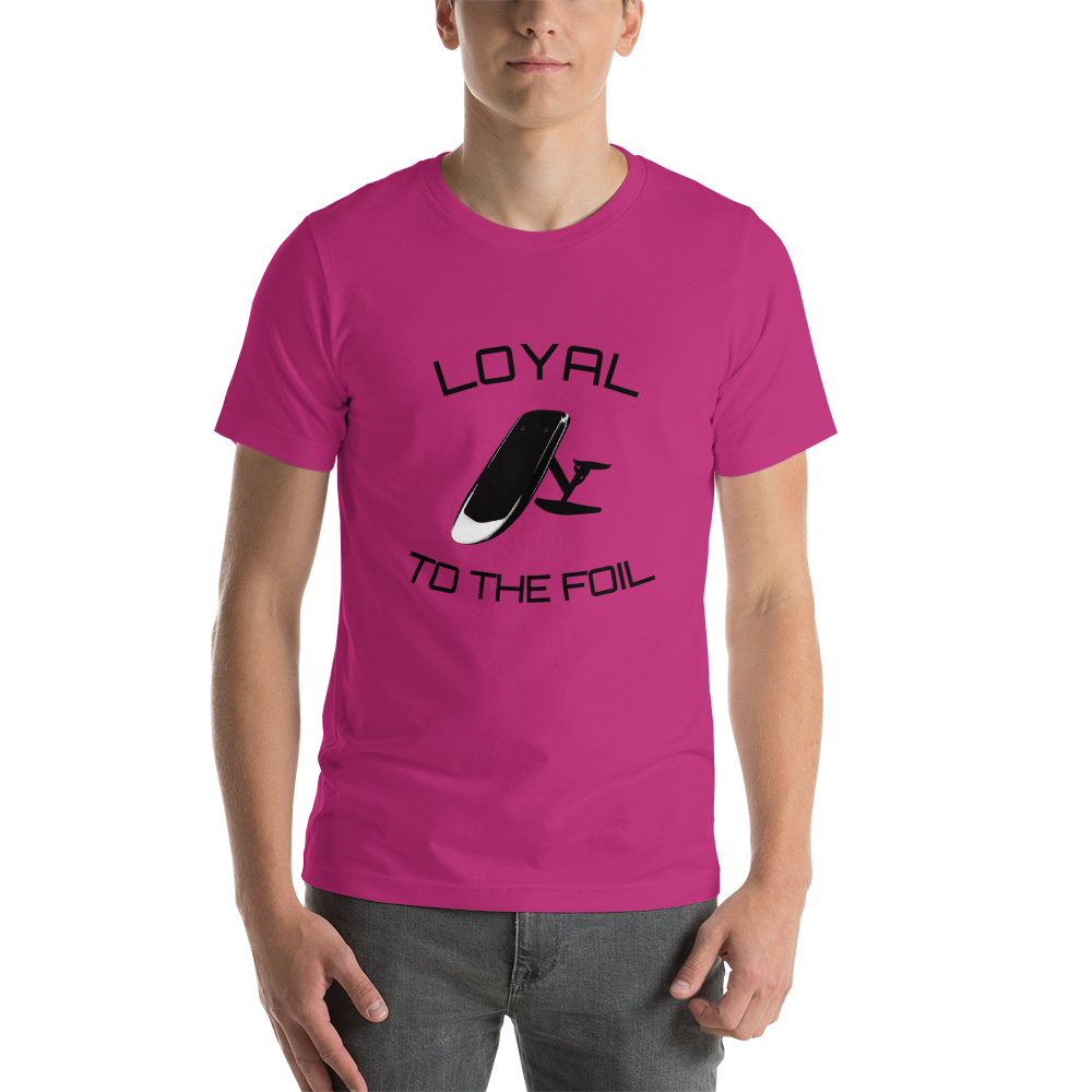 Choose Your Color Loyal2Foil Short-Sleeve Unisex T